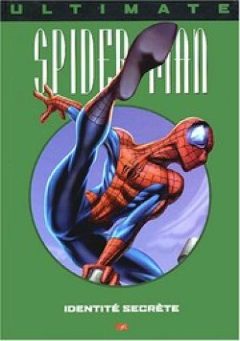 Couverture de l'album Ultimate Spider-Man (Prestige) - 4. Identité secrète