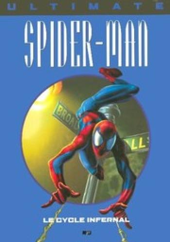 Couverture de l'album Ultimate Spider-Man (Prestige) - 10. Le Cycle infernal