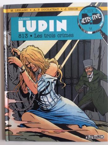 Couverture de l'album Arsène Lupin - 3. 813 les trois crimes