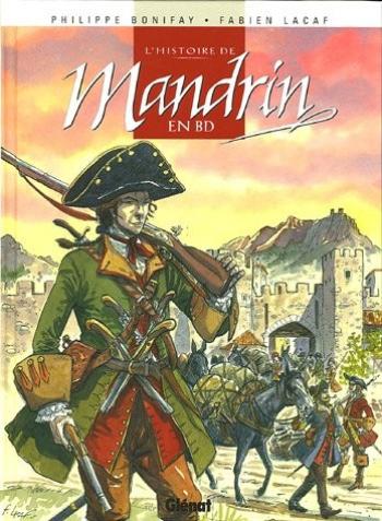 Couverture de l'album Histoire de Mandrin en BD (One-shot)
