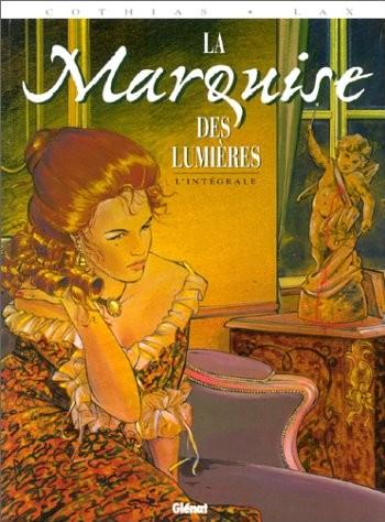 Couverture de l'album La Marquise des lumières - INT. La Marquise des lumières - L'Intégrale