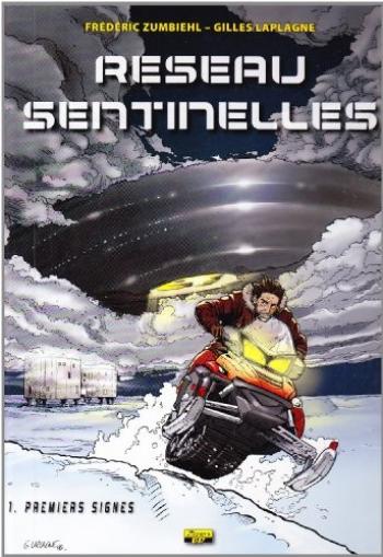 Couverture de l'album Réseau Sentinelles - 1. Premiers signes