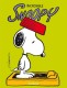 Snoopy : 2. Incroyable Snoopy