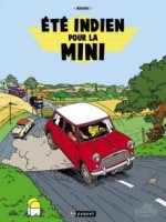 Eté indien pour la Mini (One-shot)