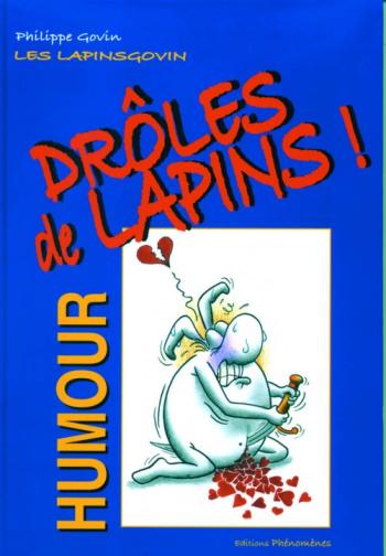 Couverture de l'album Les Lapins govins - 1. Drôles de lapins !