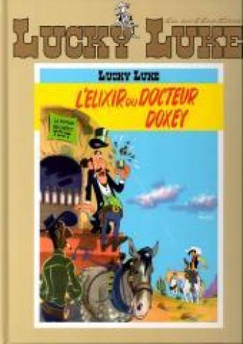 Couverture de l'album Lucky Luke - La Collection (Hachette) - 7. L'élixir du docteur Doxey