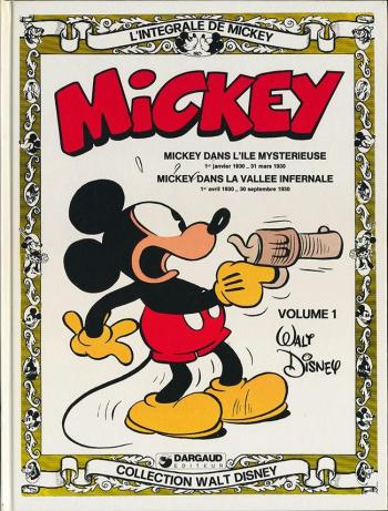 Couverture de l'album L'Intégrale de Mickey - 1. Volume 1