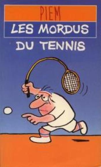 Couverture de l'album Les mordus de tennis (One-shot)