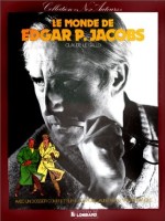 Le monde de Edgar P. Jacobs (One-shot)