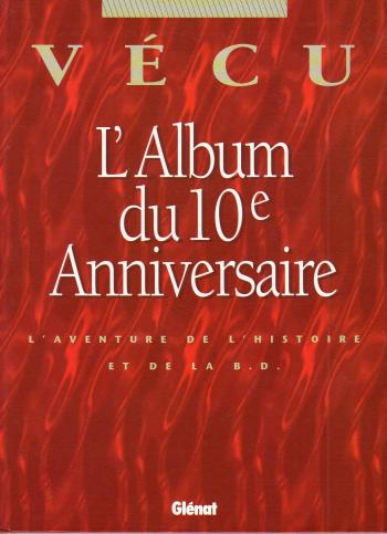 Couverture de l'album L'Album du 10e anniversaire, 1984-1994 (One-shot)