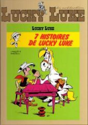 Couverture de l'album Lucky Luke - La Collection (Hachette) - 46. 7 Histoires de Lucky Luke