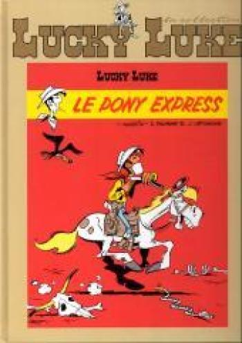 Couverture de l'album Lucky Luke - La Collection (Hachette) - 59. Le Pony Express