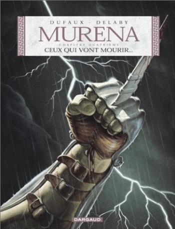 Couverture de l'album Murena - 4. Ceux qui vont mourir