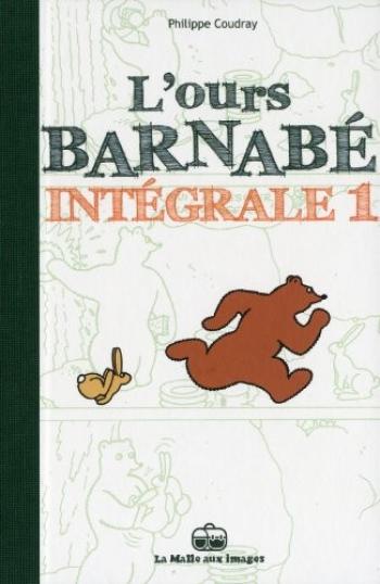 Couverture de l'album L'Ours Barnabé - Intégrale - 1. L'Ours Barnabé - Intégrale 1