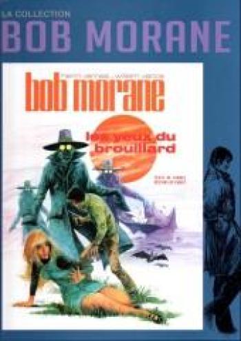 Couverture de l'album Bob Morane - La Collection - 8. Les Yeux du brouillard