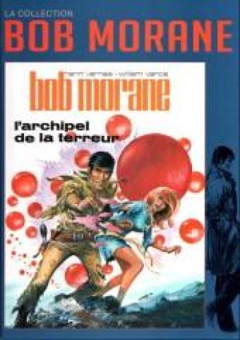 Couverture de l'album Bob Morane - La Collection - 10. L'Archipel de la terreur