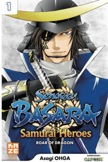 Couverture de l'album Sengoku Basara Samuraï Heroes - Roar of Dragon - 1. Sengoku Basara, Tome 1