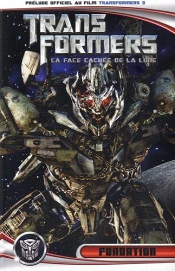 Couverture de l'album Transformers - HS. La face cachée de la lune - Fondation