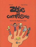 Zélie et Compagnie (Deuxième série) 7. Comme les doigts de la main