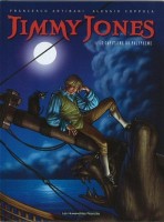 Jimmy Jones 1. Le capitaine du polypheme