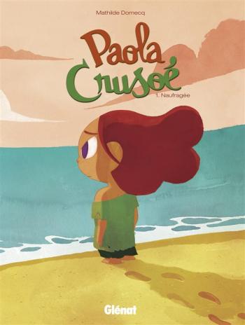 Couverture de l'album Paola crusoé - 1. Naufragée