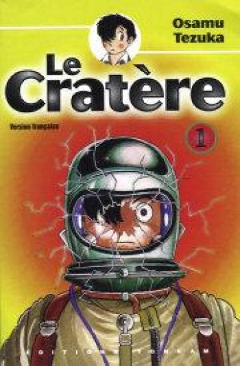 Couverture de l'album Le cratère - 1. Tome 1