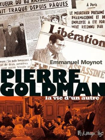 Couverture de l'album Pierre Goldman, la vie d'un autre (One-shot)