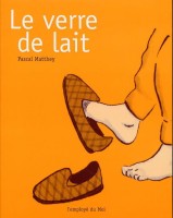 Le verre de lait (One-shot)