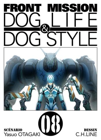 Couverture de l'album Front Mission Dog Life & Dog Style - 8. Tome 8
