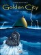 Golden City : 7. Les Enfants perdus