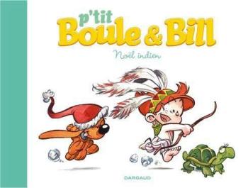 Couverture de l'album P'tit Boule & Bill - 2. Noël Indien