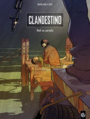 Couverture de l'album Clandestino - 1. Noël au paradis