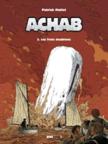 Couverture de l'album Achab - 3. Les trois doublons