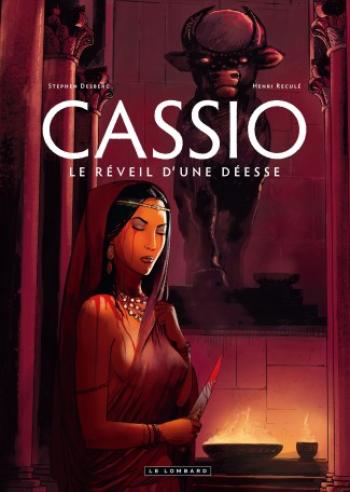 Couverture de l'album Cassio - 7. Le Réveil d'une déesse