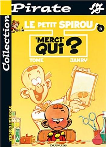 Couverture de l'album Le Petit Spirou - 5. BD Pirate : Petit Spirou, tome 5 : Merci qui ?
