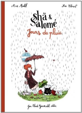 Couverture de l'album Shä &Salomé - 1. Jour de pluie