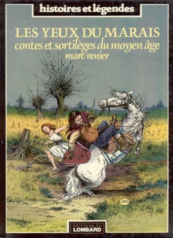 Couverture de l'album Contes et sortilèges du Moyen Âge - 1. Les yeux du marais