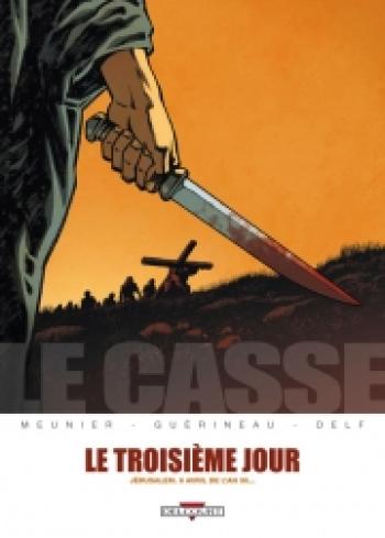 Couverture de l'album Le Casse - 2. Le Troisième Jour