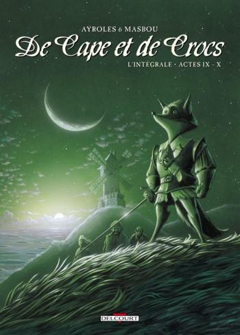 Couverture de l'album De Cape et de Crocs - INT. L'Intégrale - Actes IX-X