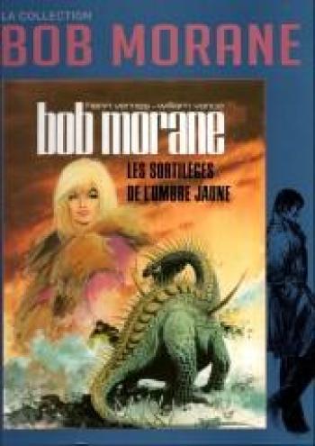 Couverture de l'album Bob Morane - La Collection - 18. Les Sortilèges de l'Ombre Jaune