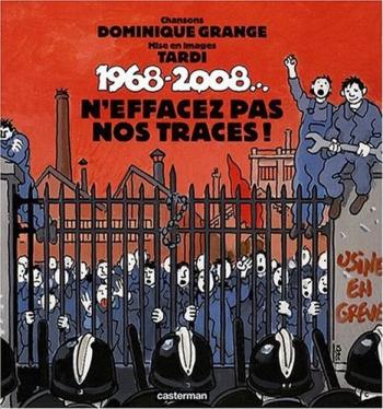 Couverture de l'album N'effacez pas nos traces ! 1968- 2008 (1CD audio) (One-shot)