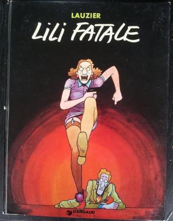 Couverture de l'album Lili fatale (One-shot)