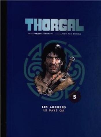 Couverture de l'album Thorgal (Intégrale Le Soir 2011) - 5. Les Archers / Le Pays Qâ