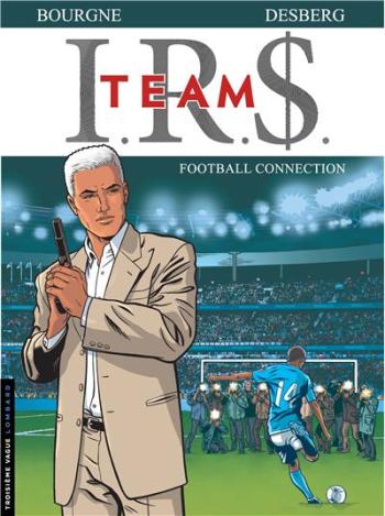 Couverture de l'album I.R.$. Team - 1. Football Connection