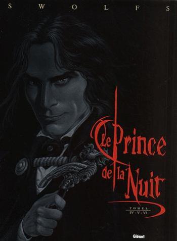 Couverture de l'album Le Prince de la nuit - COF. Le prince de la nuit - Tomes 4 à 6
