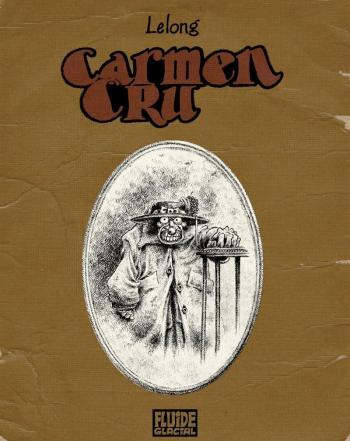 Couverture de l'album Carmen Cru - INT. Carmen Cru - Tomes 1 à 4