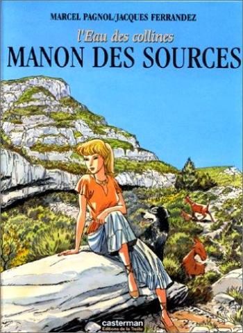 Couverture de l'album L'Eau des collines - 2. Manon des sources