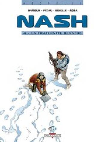 Couverture de l'album Nash - 4. La fraternité blanche