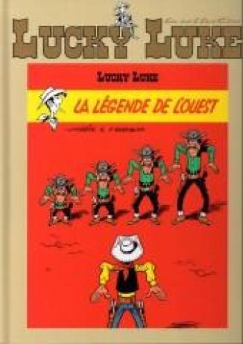 Couverture de l'album Lucky Luke - La Collection (Hachette) - 72. La légende de l' ouest