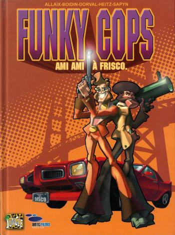 Couverture de l'album Funky Cops - 1. Ami ami à Frisco